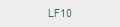 LF10